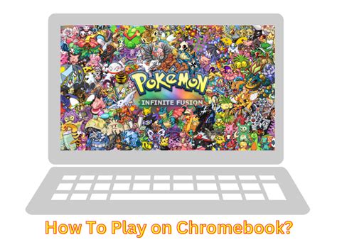 Pokemon infinite fusion chromebook. Things To Know About Pokemon infinite fusion chromebook. 